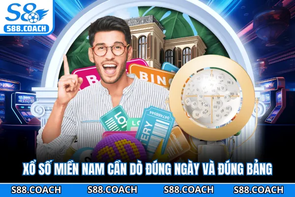 Xổ số miền Nam cần dò đúng ngày và đúng bảng